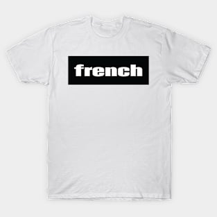 French France T-Shirt